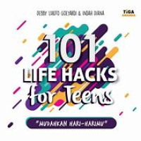 Image of 101 Life Hacks For Teens (