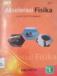 Image of Akselerasi Fisika untuk SMA/MA Kelas X