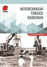 Image of Ensiklopedia Teknik Bangunan : Merencanakan Fondasi Bangunan