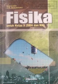 Image of Fisika untuk Kelas X (SMA dan MA)