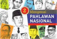 Image of Mengenal Pahlawan Nasional Jilid 2