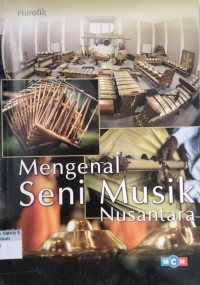 Image of Mengenal Seni Musik Nusantara