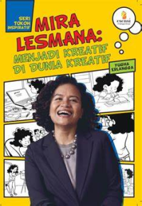Image of Mira Lesmana : Menjadi Kreatif di Dunia Kreatif