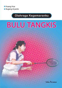 Image of Olahraga Kegemaranku : Bulu Tangkis