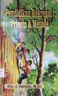 Image of Pendidikan Rekreasi : Prinsip dan Metode