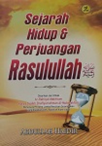 Image of Sejarah Hidup & Perjuangan Rasulullah