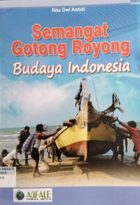 Image of Semangat Gotong Royong Budaya Indoensia