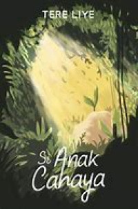 Image of SI ANAK CAHAYA
