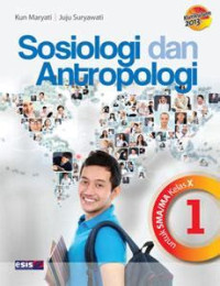Image of Sosiologi dan Antropologi untuk SMA/MA Kelas X
