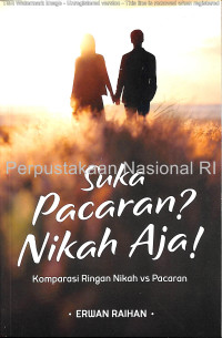 Image of Suka Pacaran? Nikah Aja! : Kmoparasi Ringan Nikah vs Pacaran