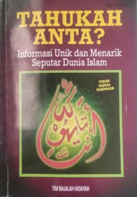 Image of Tahukah Anta? Informasi Unik dan Menarik Seputar Dunia Islam