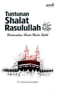 Image of Tutuan Shalat Rasulullah : Berdasarkan Hadis-Hadis Sahih