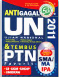 Image of UN : 2011 Anti Gagal & Tembus PTN Favorit SMA/MA
